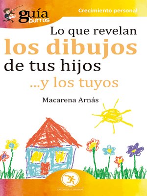 cover image of GuíaBurros Lo que revelan los dibujos de tus hijos